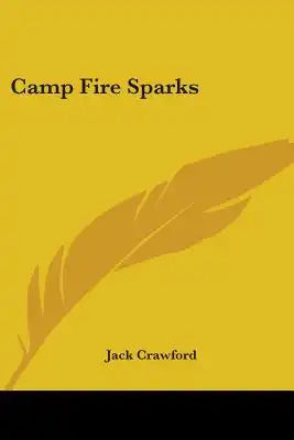 Camp Fire Sparks