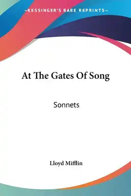 At The Gates Of Song: Sonnets