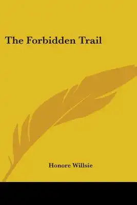 The Forbidden Trail