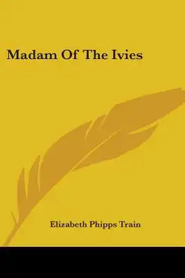 Madam Of The Ivies