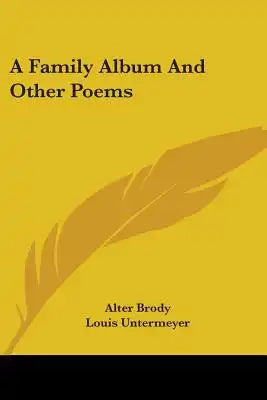 A Family Album And Other Poems