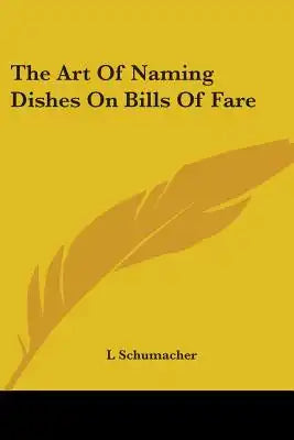 The Art Of Naming Dishes On Bills Of Fare