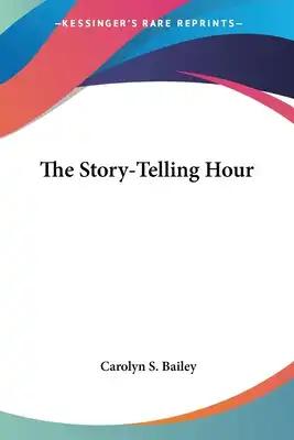 The Story-Telling Hour