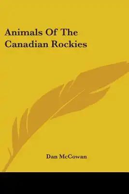 Animals of the Canadian Rockies