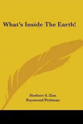 What's Inside the Earth!