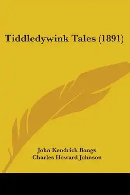 Tiddledywink Tales (1891)