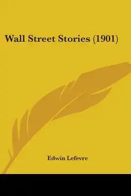 Wall Street Stories (1901)