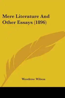 Mere Literature And Other Essays (1896)