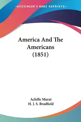 America And The Americans (1851)