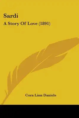 Sardi: A Story Of Love (1891)