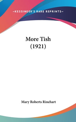 More Tish (1921)