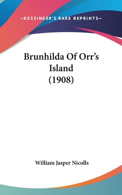 Brunhilda Of Orr's Island (1908)