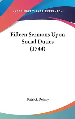 Fifteen Sermons Upon Social Duties (1744)