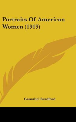 Portraits Of American Women (1919)
