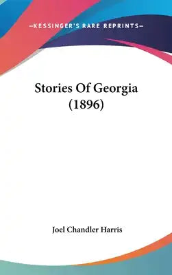 Stories Of Georgia (1896)
