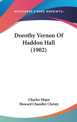 Dorothy Vernon Of Haddon Hall (1902)
