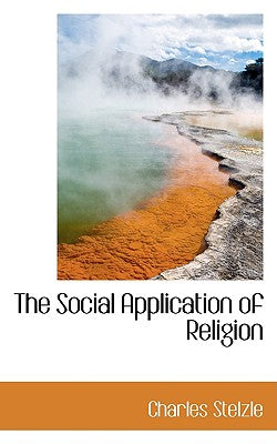 The Social Application of Religion