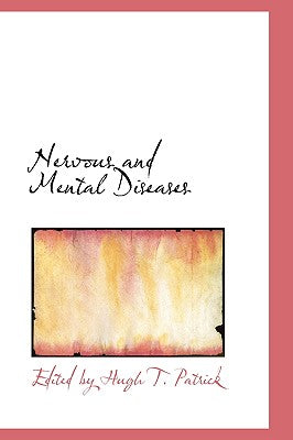Nervous and Mental Diseases