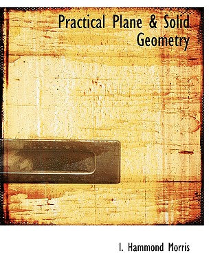 Practical Plane a Solid Geometry