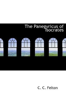 The Panegyricus of Isocrates