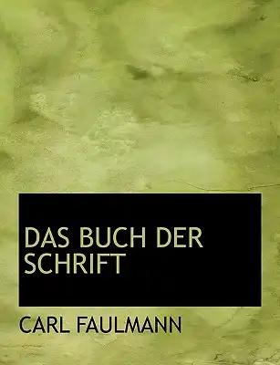 Das Buch Der Schrift