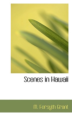 Scenes in Hawaii