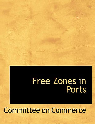 Free Zones in Ports