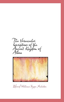 The Vernacular Inscriptions of the Ancient Kingdom of Alban