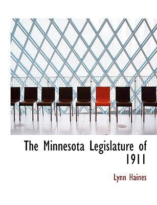 The Minnesota Legislature of 1911