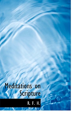 Meditations on Scripture