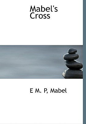 Mabel's Cross