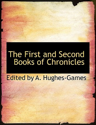 The First and Second Books of Chronicles