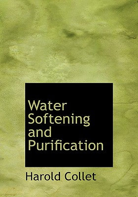 Water Softening and Purification