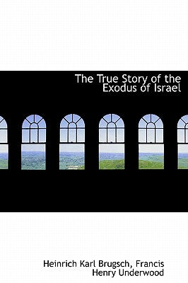 The True Story of the Exodus of Israel