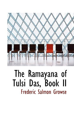 The Raimaiyana of Tulsi Dais, Book II