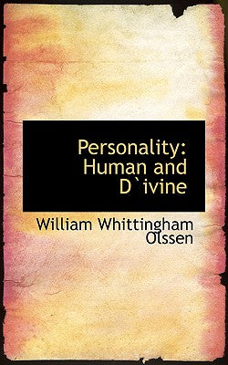 Personality: Human and Divine