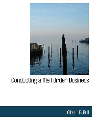 Conducting a Mail Order Business