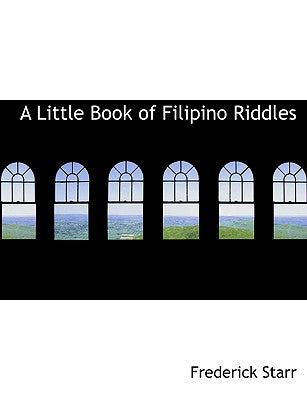 A Little Book of Filipino Riddles