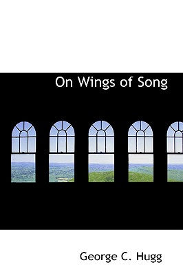 On Wings of Song