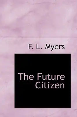 The Future Citizen