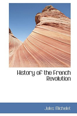 History of the French Revolution