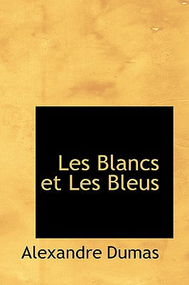 Les Blancs Et Les Bleus