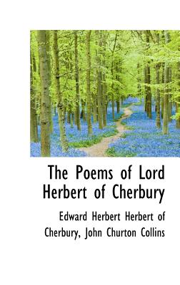 The Poems of Lord Herbert of Cherbury