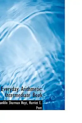 Everyday Arithmetic: Intermediate Book