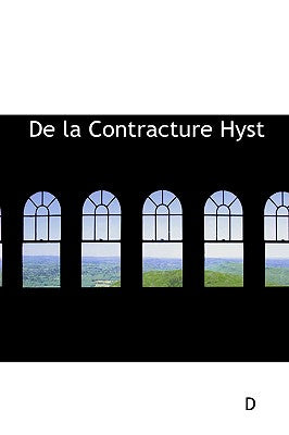 de La Contracture Hysterique Permanente