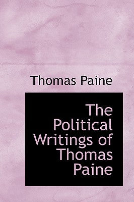 The Political Writings of Thomas Paine