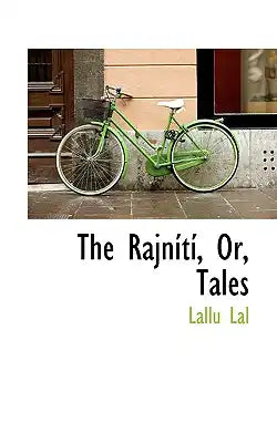 The Rajnisti, Or, Tales