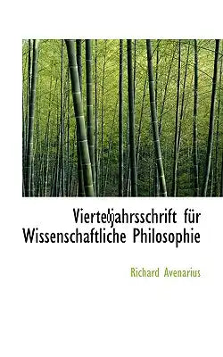 Vierteljahrsschrift Fur Wissenschaftliche Philosophie