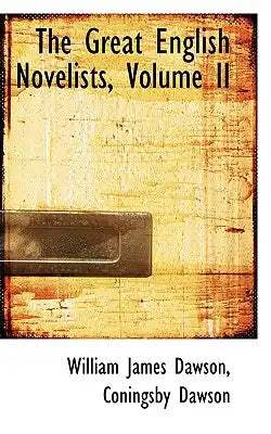 The Great English Novelists, Volume II