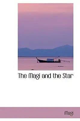 The Magi and the Star